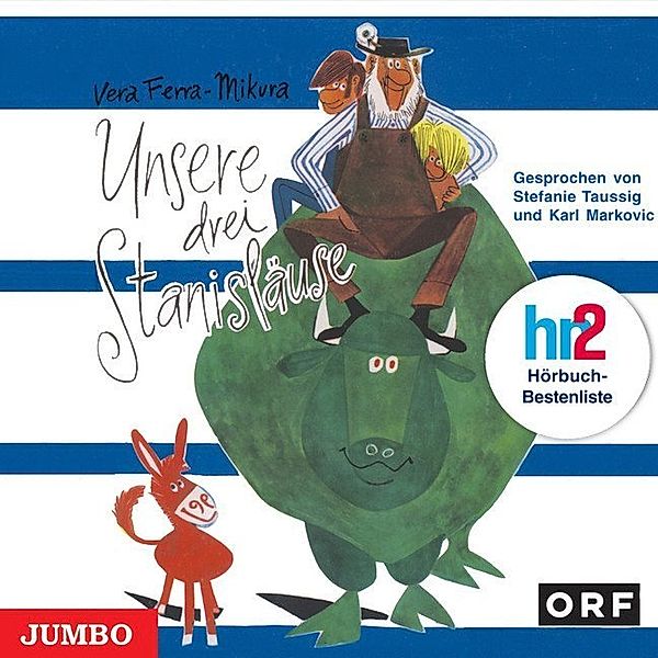 Unsere drei Stanisläuse,1 Audio-CD, Vera Ferra-Mikura