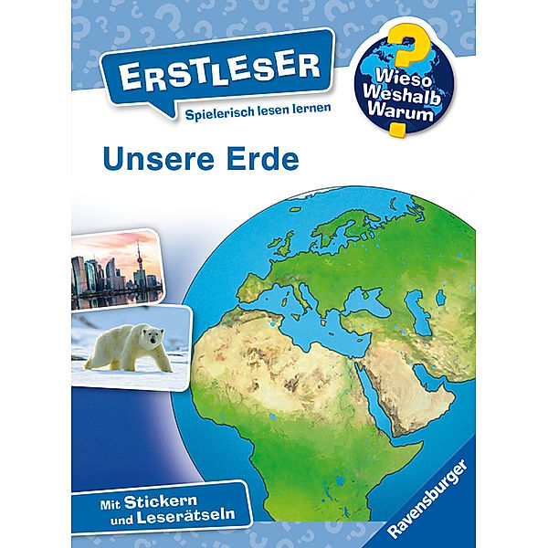 Unsere Erde / Wieso? Weshalb? Warum? - Erstleser Bd.5, Sandra Noa