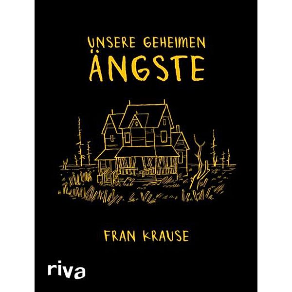 Unsere geheimen Ängste, Fran Krause