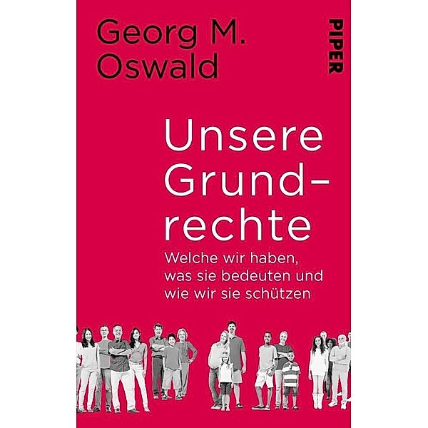 Unsere Grundrechte, Georg M. Oswald