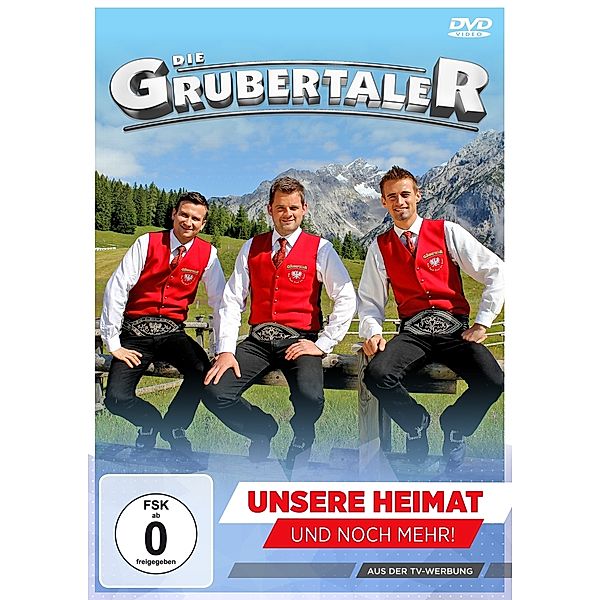 Unsere Heimat Und Noch Mehr!, Die Grubertaler