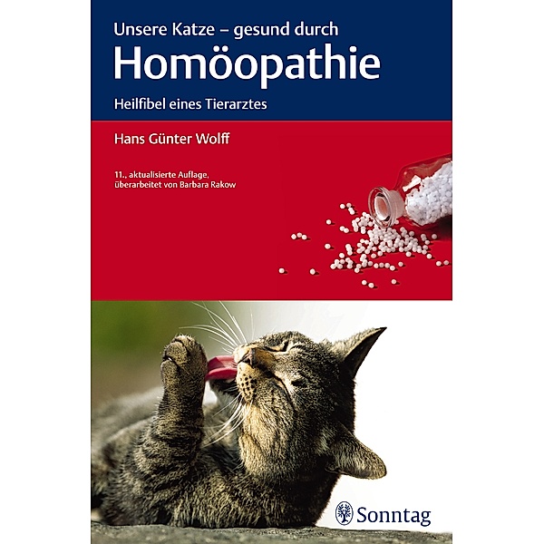 Unsere Katze - gesund durch Homöopathie, Hans Günter Wolff