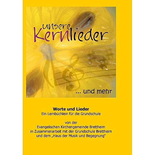 Unsere Kernlieder ... und mehr