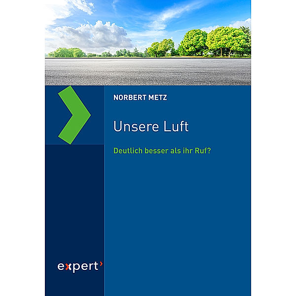 Unsere Luft, Norbert Metz