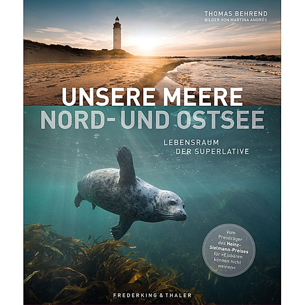 Unsere Meere - 
Naturwunder Nord- und Ostsee, Thomas Behrend