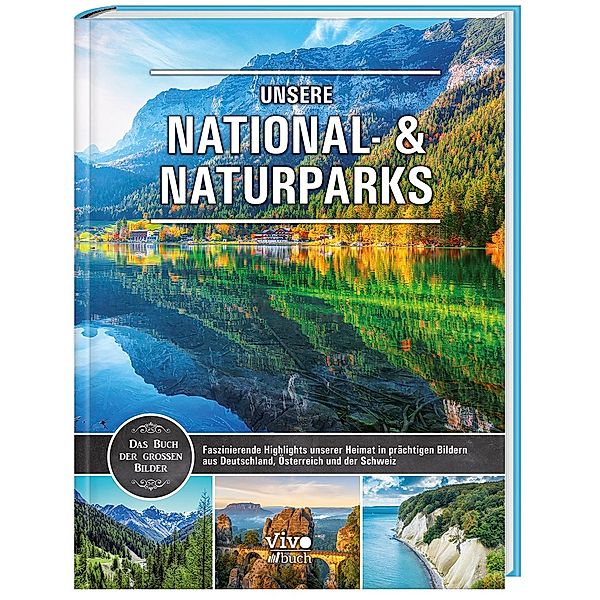 Unsere Natur- & Nationalparks