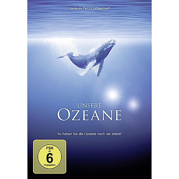 Unsere Ozeane, DVD, Christophe Cheysson, Jacques Cluzaud, Laurent Debas, Stéphane Durand, Laurent Gaudé, Jacques Perrin, François Sarano