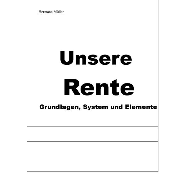 Unsere Rente, Hermann Müller