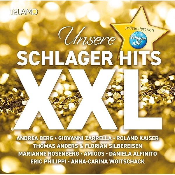 Unsere Schlager Hits XXL (3 CDs), Diverse Interpreten