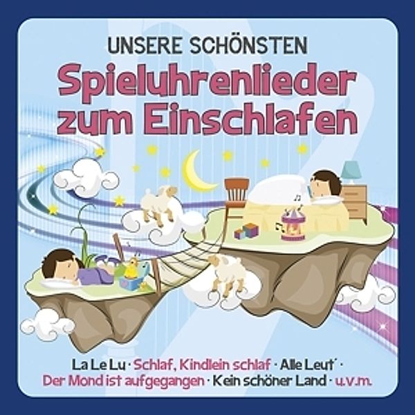 Unsere Schönsten Spieluhrenlieder Zum Einschlafen, Familie Sonntag