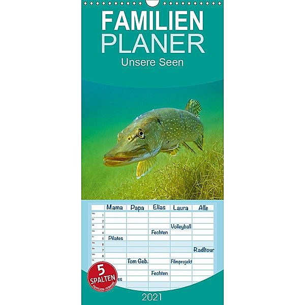 Unsere Seen - Familienplaner hoch (Wandkalender 2021 , 21 cm x 45 cm, hoch), Daniel Hohlfeld