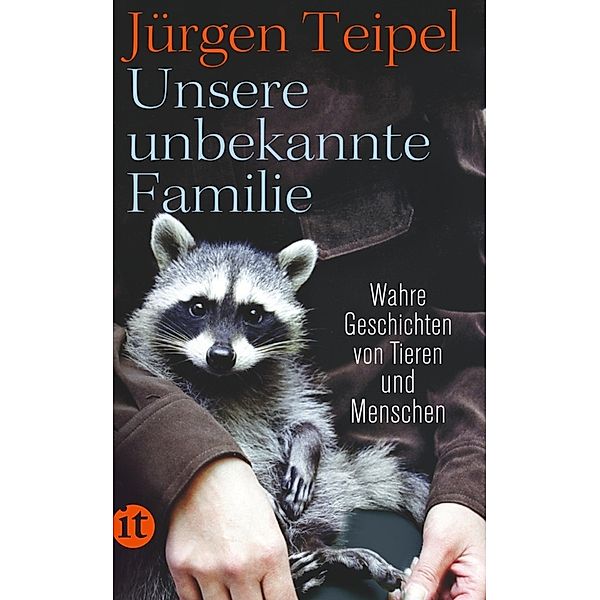 Unsere unbekannte Familie, Jürgen Teipel