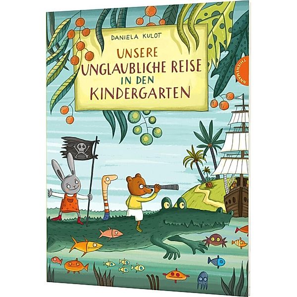 Unsere unglaubliche Reise in den Kindergarten, Daniela Kulot