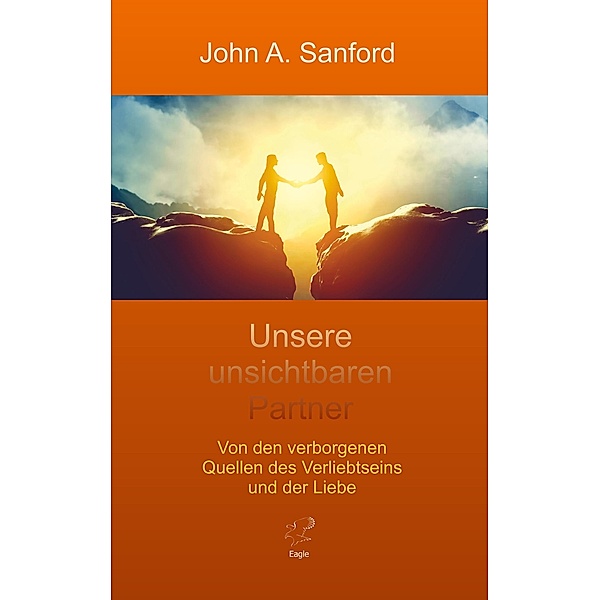 Unsere unsichtbaren Partner, John A. Sanford