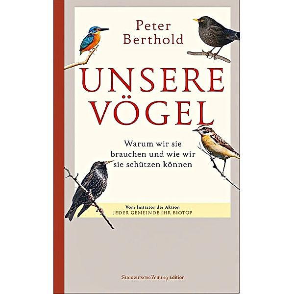 Unsere Vögel, Peter Berthold