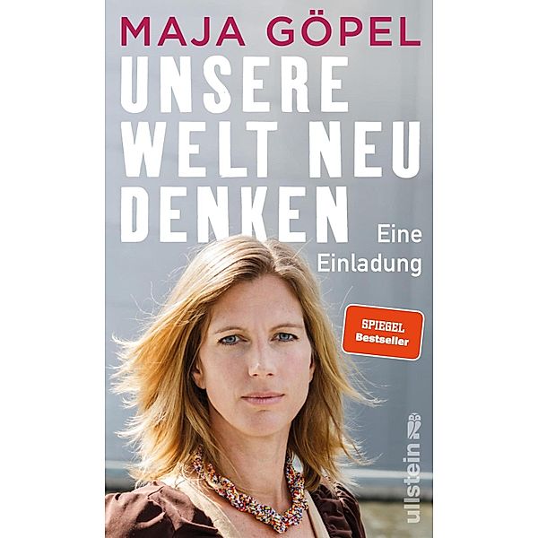 Unsere Welt neu denken, Maja Göpel