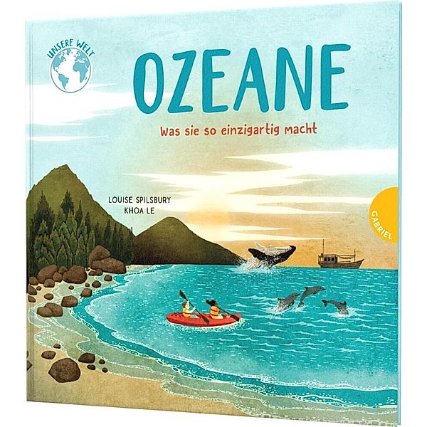 Unsere Welt:  Ozeane, Louise Spilsbury
