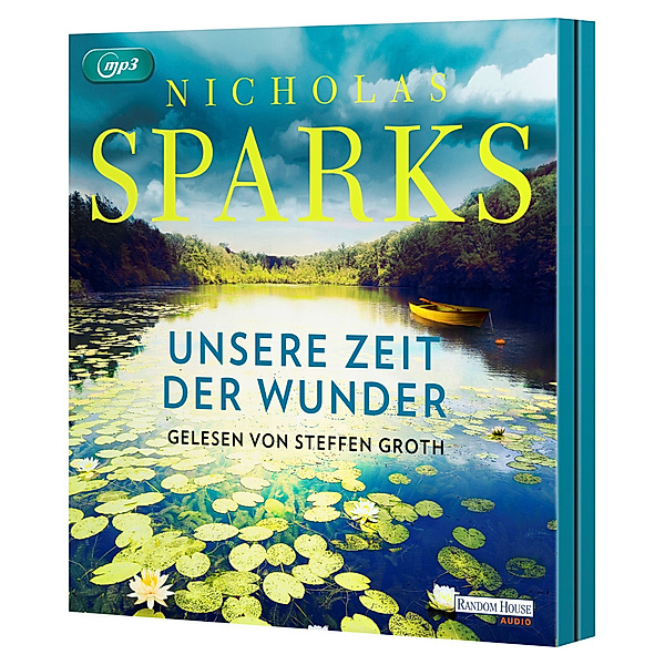 Unsere Zeit der Wunder,1 Audio-CD, 1 MP3, Nicholas Sparks