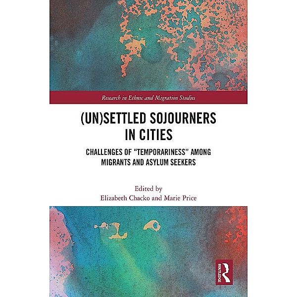 (Un)Settled Sojourners in Cities