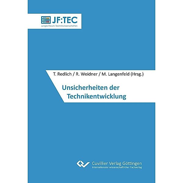 Unsicherheiten der Technikentwicklung