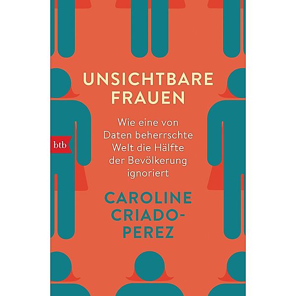Unsichtbare Frauen, Caroline Criado-Perez