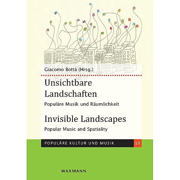 Unsichtbare Landschaften Invisible Landscapes