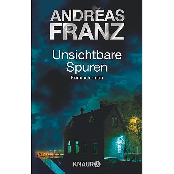 Unsichtbare Spuren / Sören Henning Bd.1, Andreas Franz