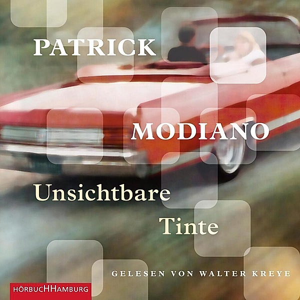 Unsichtbare Tinte, 3 Audio-CD,3 Audio-CD, Patrick Modiano
