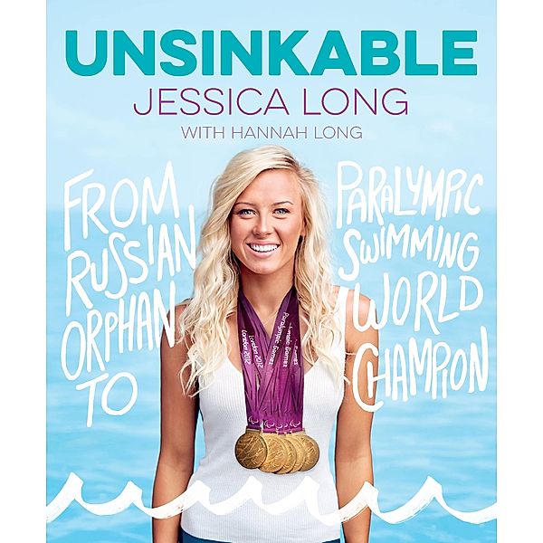 Unsinkable, Jessica Long