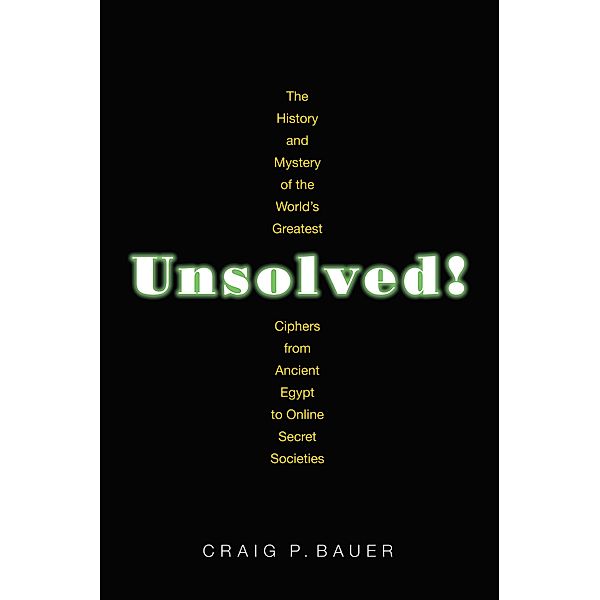 Unsolved!, Craig P. Bauer