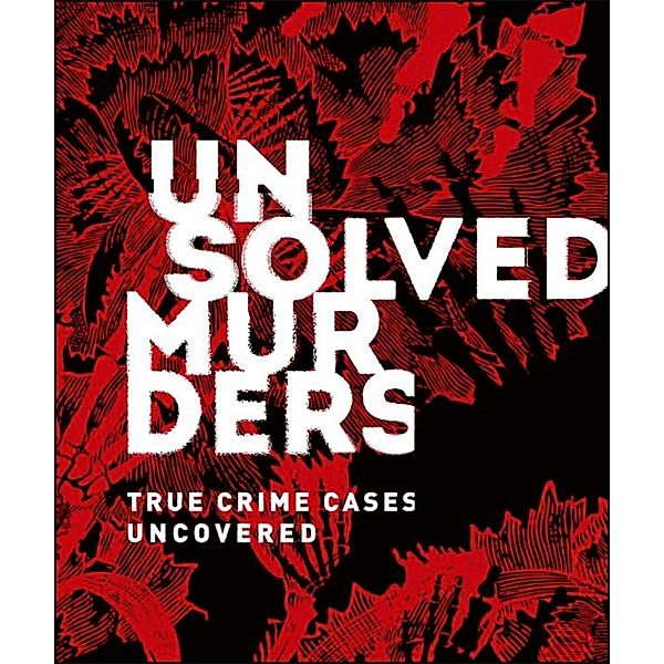 Unsolved Murders, Dorling Kindersley