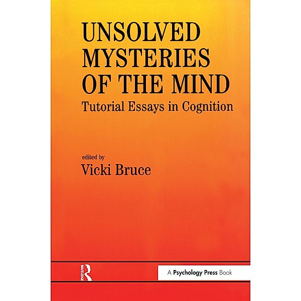 Unsolved Mysteries of The Mind