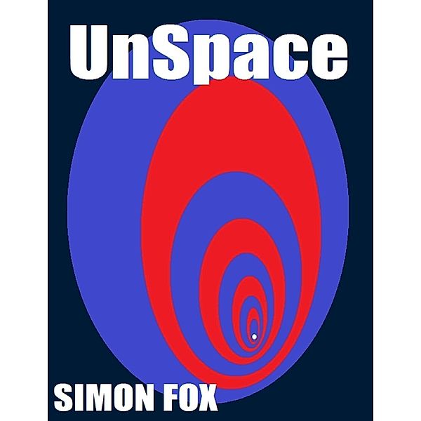 Unspace / Lulu.com, Simon Fox