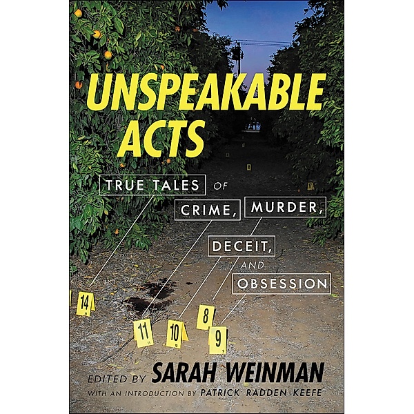 Unspeakable Acts, Sarah Weinman