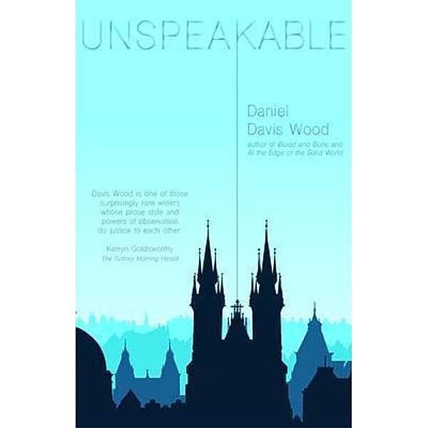 Unspeakable / Splice, Daniel Davis Wood
