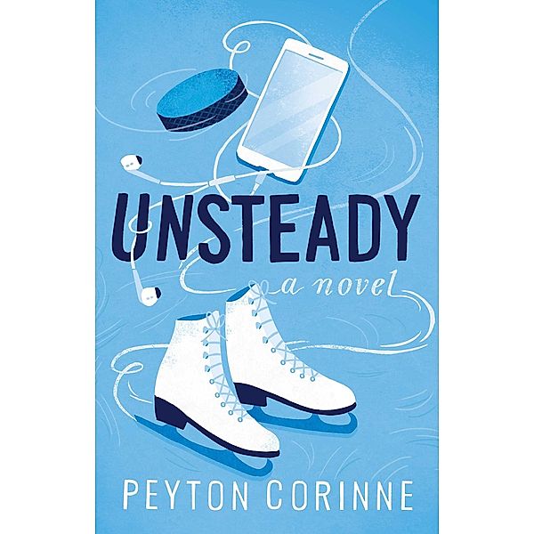 Unsteady, Peyton Corinne