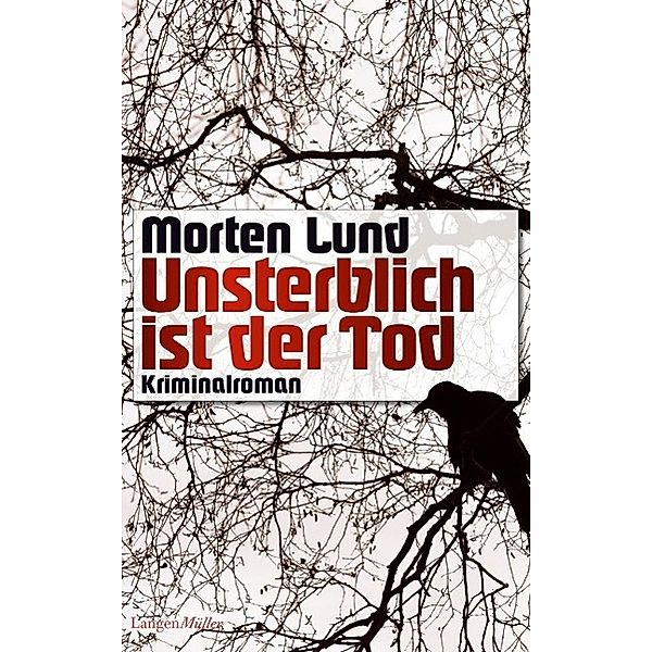 Unsterblich ist der Tod, Morten Lund