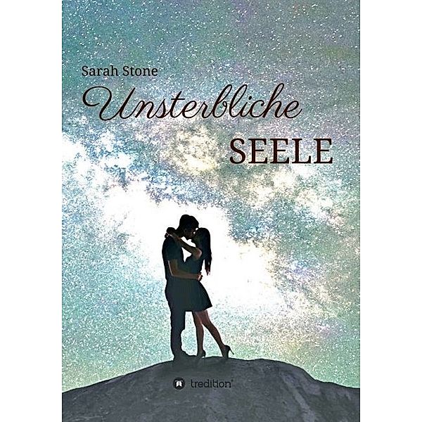 Unsterbliche Seele, Sarah Stone