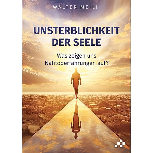 Unsterblichkeit der Seele, Walter Meili