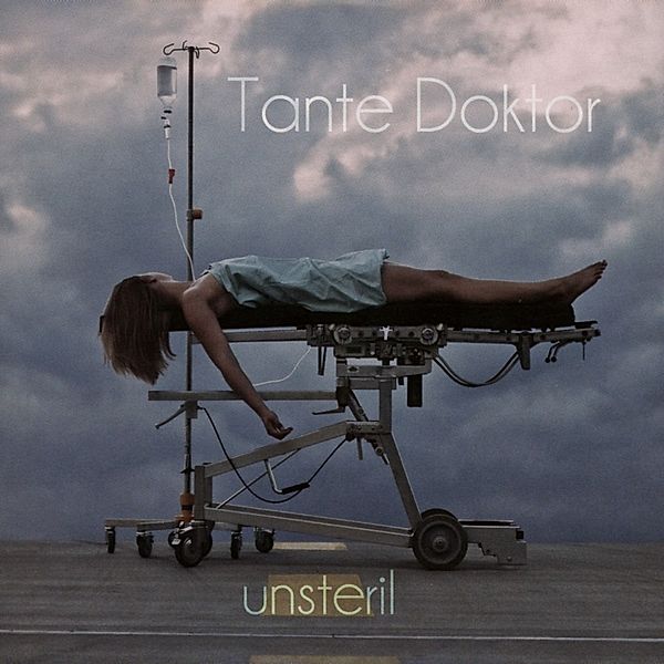 Unsteril, Tante Doktor