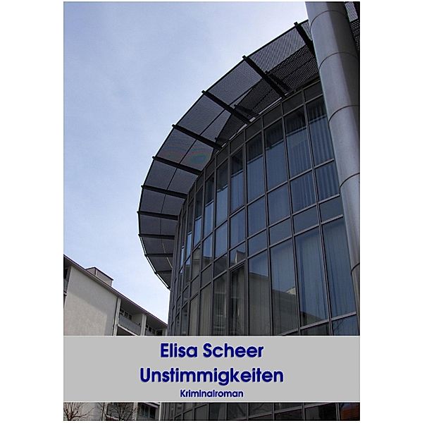 Unstimmigkeiten, Elisa Scheer