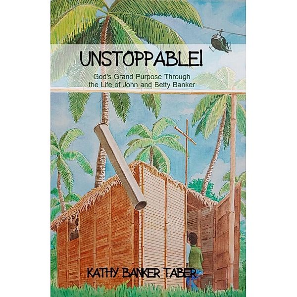 UNSTOPPABLE!, Kathy Banker Taber