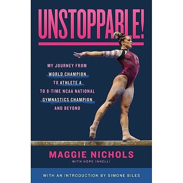Unstoppable!, Maggie Nichols