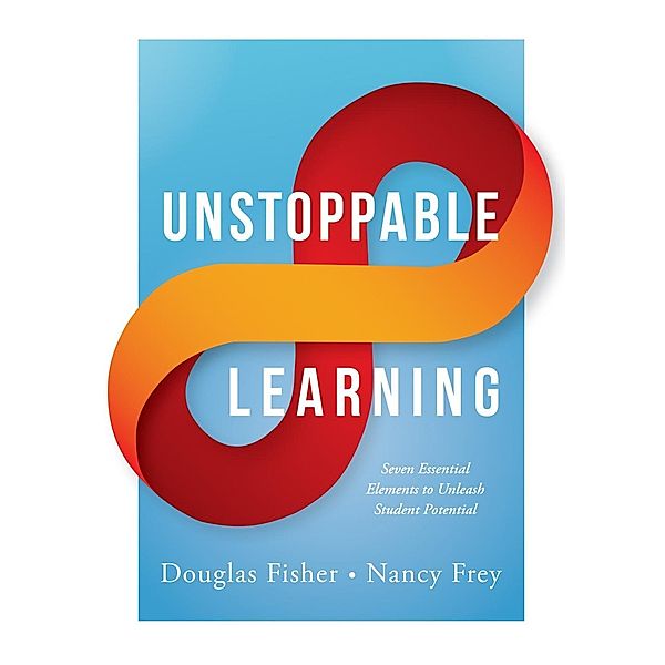 Unstoppable Learning / Essentials for Principals, Douglas Fisher, Nancy Frey