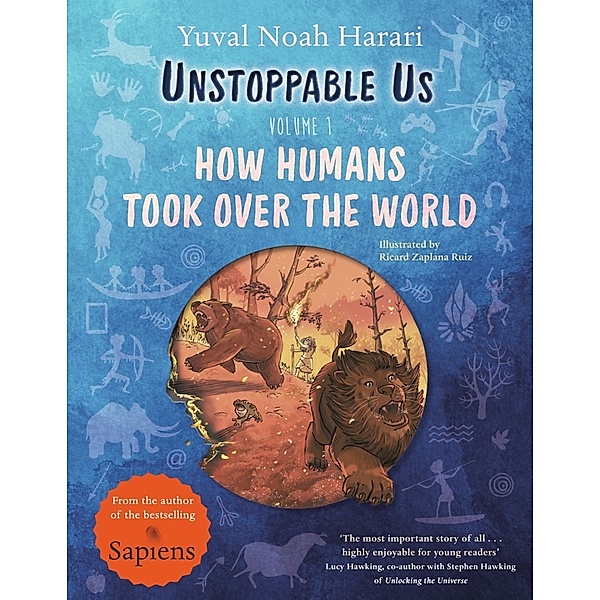 Unstoppable Us, Volume 1, Yuval Noah Harari