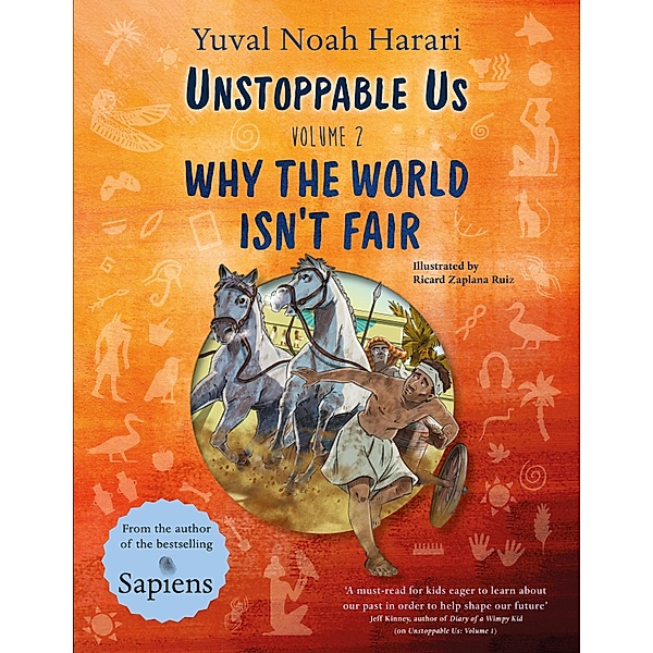 Unstoppable Us Volume 2 / Unstoppable Us Bd.2, Yuval Noah Harari