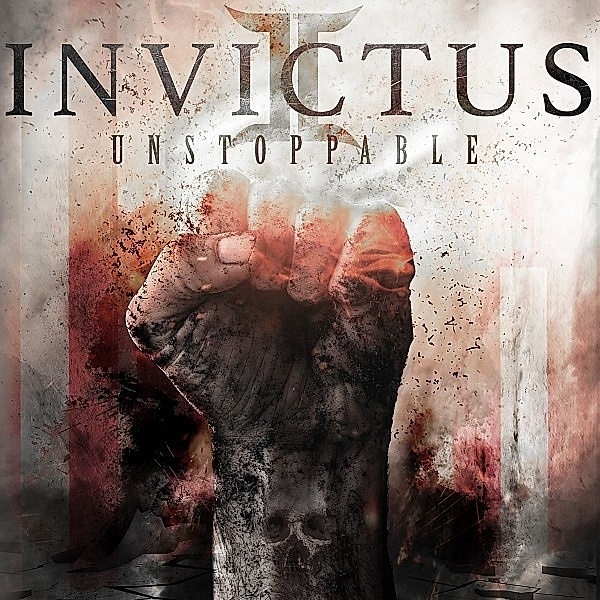 Unstoppable (Vinyl), Invictus