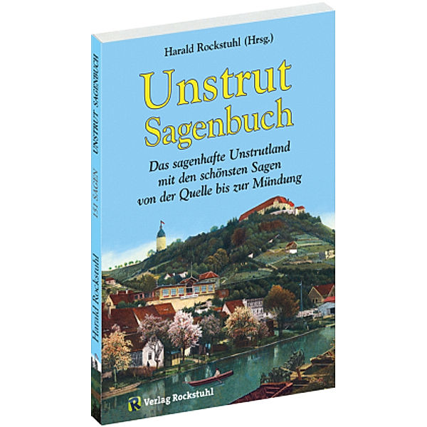 Unstrut Sagenbuch, Harald Rockstuhl