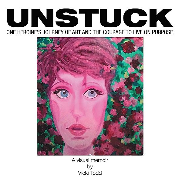 Unstuck, Vicki Todd