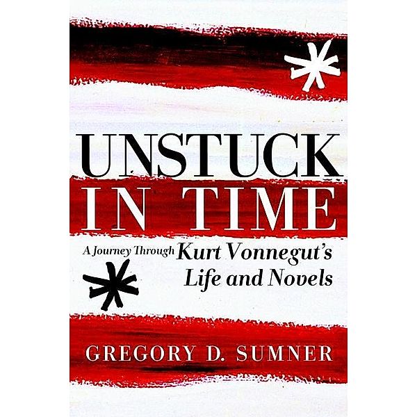 Unstuck in Time, Gregory D. Sumner